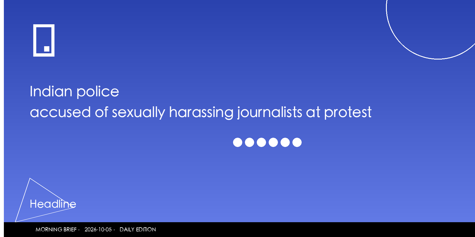Indian police accused of sexually harassing journalists at protest